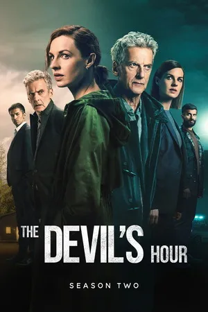 The Devil’s Hour 2024 Season 02 - English Audio WEB-DL | Dubbed Hindi Movie [ALL EPISODES]