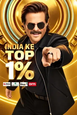 India Ke Top 1% 2026 Season 1 TV-Show Audio Web-DL | Dubbed Hindi Movie [EP 06 Added]