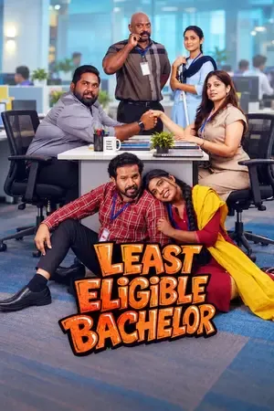 Least Eligible Bachelor 2026 Season 1 Netflix - Telugu Audio WEB-DL | Dubbed Hindi Movie [ALL Episodes]