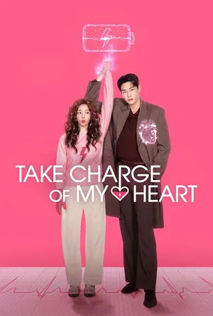Take Charge of My Heart 2026 Season 1 - Korean Audio WEB-DL | Dubbed Hindi Movie [ALL Episodes]