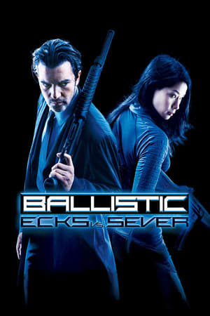 Ballistic: Ecks vs. Sever (2002) Dual Audio | Dubbed Hindi Movie BluRay 300MB