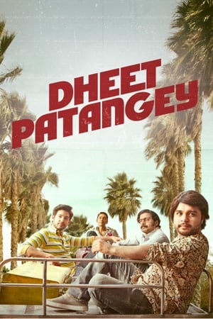 Dheet Patangey 2020 Movie | Dubbed Hindi Movie HDRip x264 [880MB]