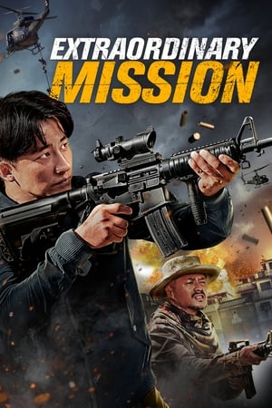Extraordinary Mission (2017) Dual Audio | Dubbed Hindi Movie BluRay [1GB]