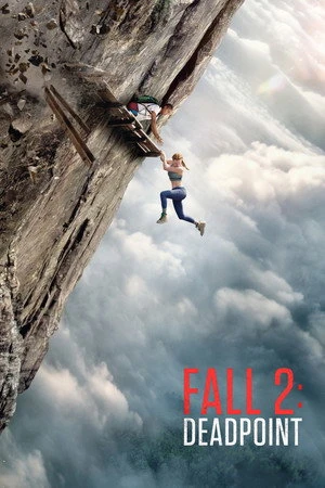 Fall 2: Deadpoint 2026 - English Dual Audio WEBRip | Dubbed Hindi Movie