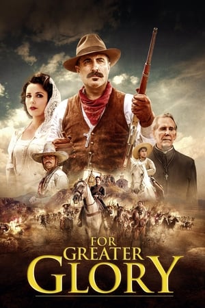 For Greater Glory The True Story of Cristiada 2012 Dual Audio | Dubbed Hindi Movie BluRay [1.1GB]