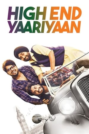 High End Yaariyaan 2019 Punjabi Movie | Dubbed Hindi Movie HDRip x264 [940MB]