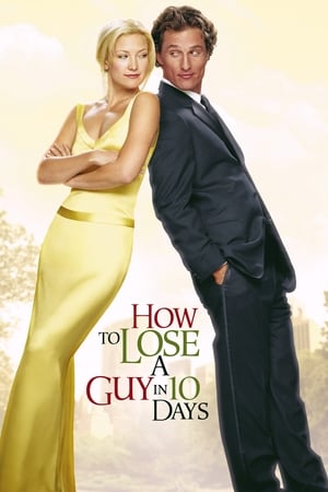 How to Lose a Guy in 10 Days 2003 Dual Audio | Dubbed Hindi Movie BluRay [1GB]