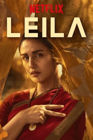 Leila (2019) Season 1 Web Series HDRip | Dubbed Hindi Movie | 480p [Complete]