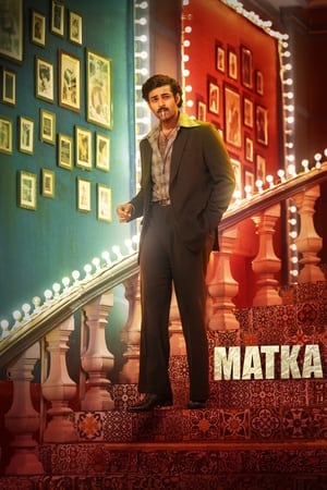 Matka 2024 HDRip | Dubbed Hindi Movie – 480p – 1080p