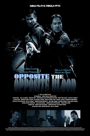 Opposite The Opposite Blood 2018 Dual Audio | Dubbed Hindi Movie Web-DL [830MB]
